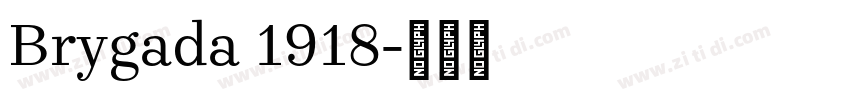 Brygada 1918字体转换 Brygada 1918字体转换